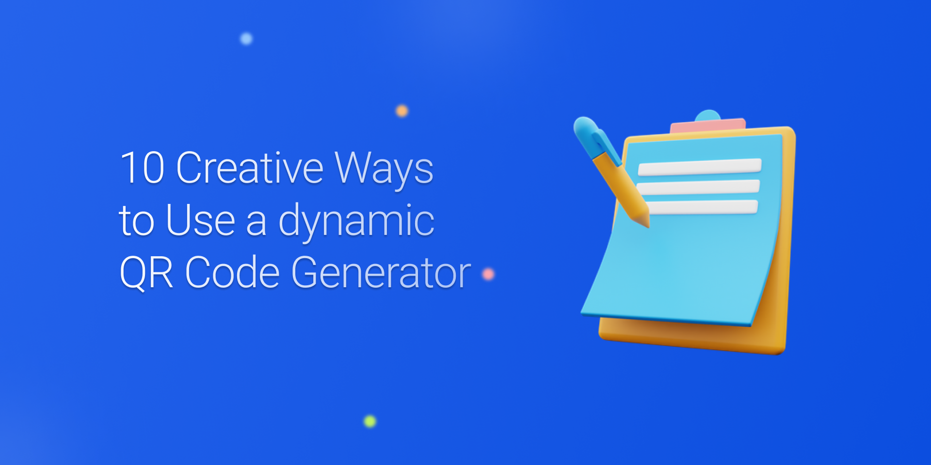 10 Creative Ways to Use a QR Code Generator Without Expiration